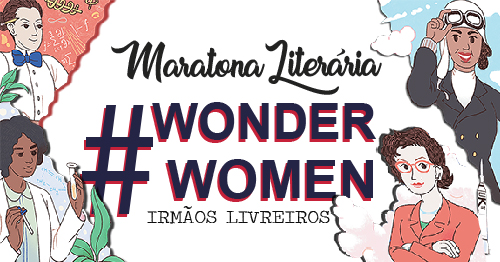 Wonder Women - Irmãos Livreiros