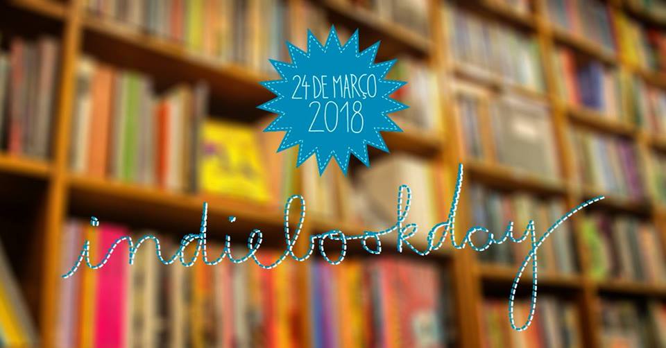 Indie Book Day 2018 – Livrarias Independentes - Irmãos Livreiros