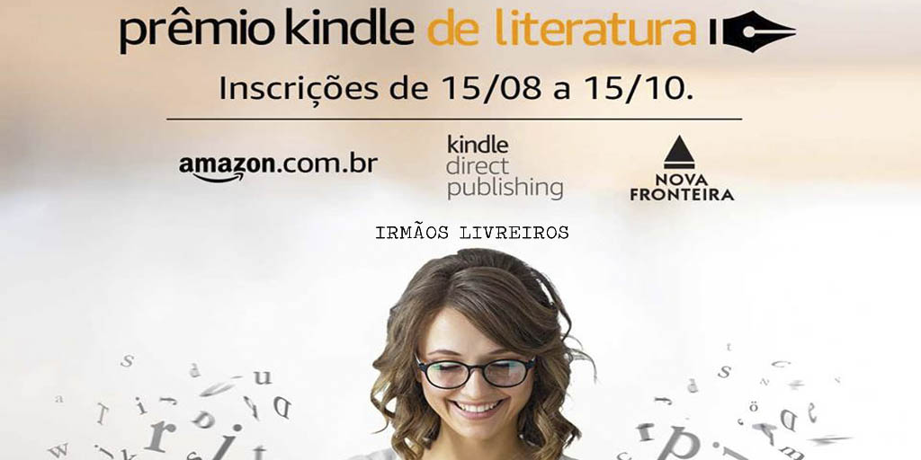 Aberta inscrições para 3ª edição do Prêmio Kindle de Literatura nesta quarta-feira 15/06