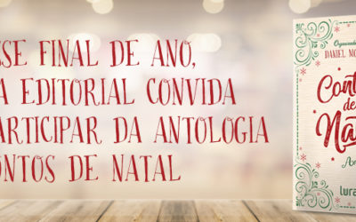 Lura Editorial vai publicar “Contos de Natal”, antologia organizada por Daniel Moraes