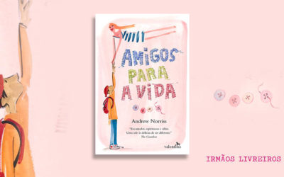 “Amigos para a Vida”, vencedor do Costa Book Award, será publicado pela Valentina