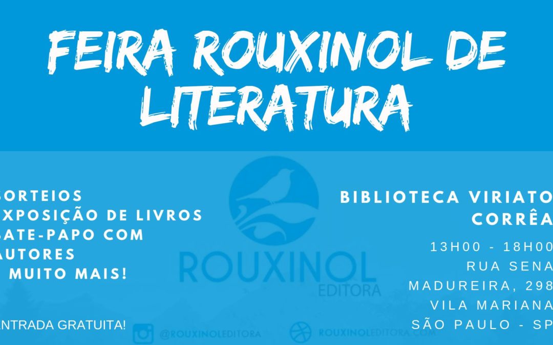 Neste sábado, acontece 2ª Feira Rouxinol de Literatura