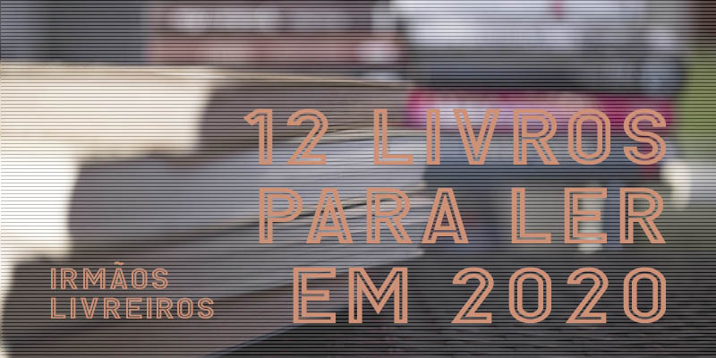 12 livros para ler em 2020