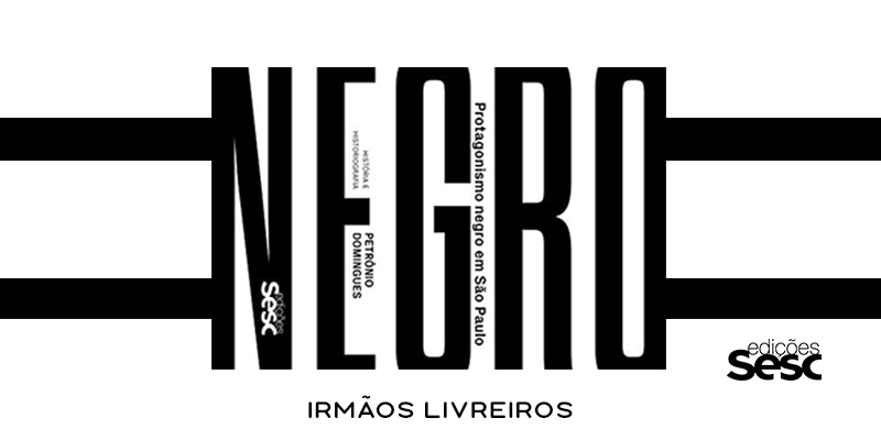 Protagonismo negro em São Paulo