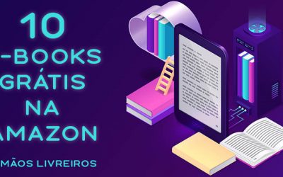 Baixe 10 e-books de GRAÇA!