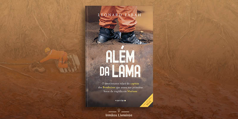 Além da Lama