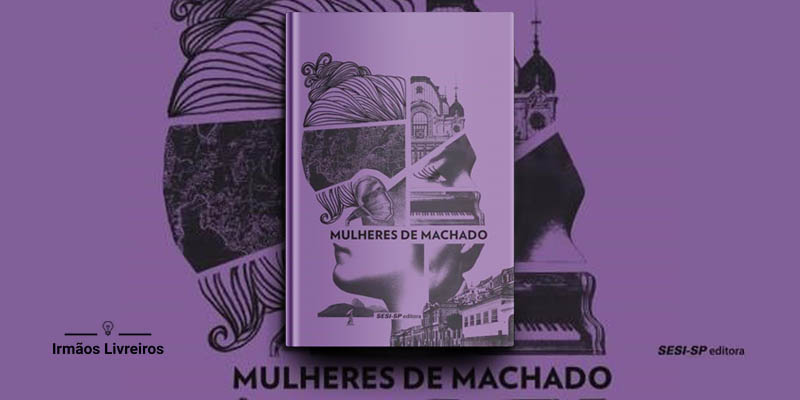 Mulheres de Machado