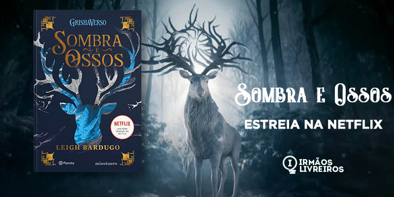 Segunda temporada de Sombra e Ossos estreia na Netflix