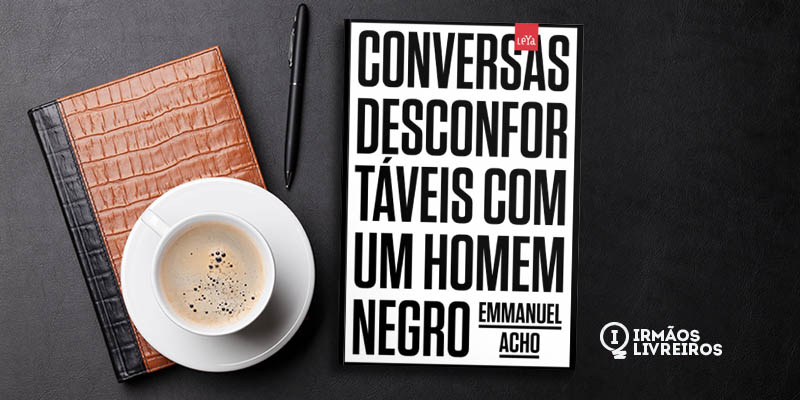 Conversas desconfortáveis com um homem negro