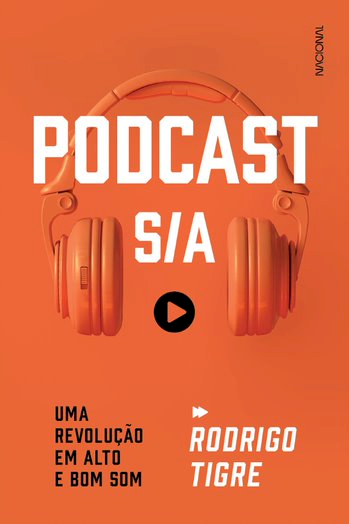 Podcast S/A - uma revolução em alto e bom som