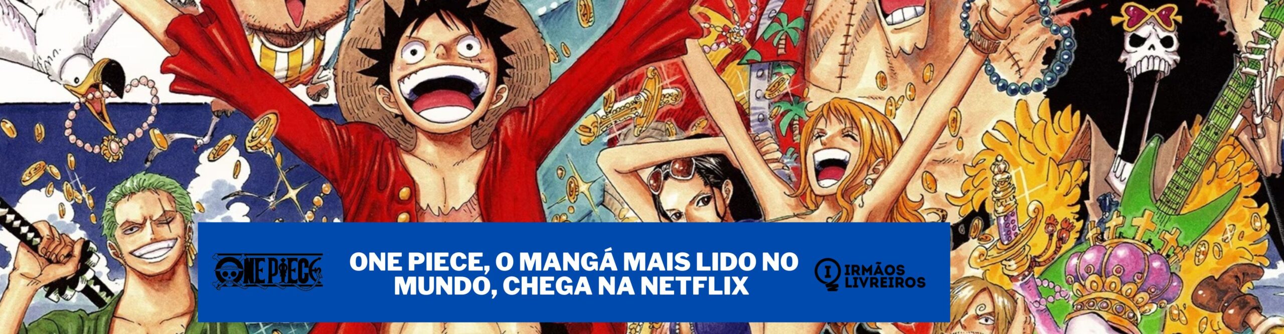 Netflix prepara-se para a chegada do live-action de One Piece