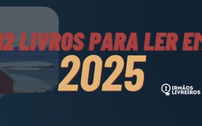 12 livros para ler em 2025