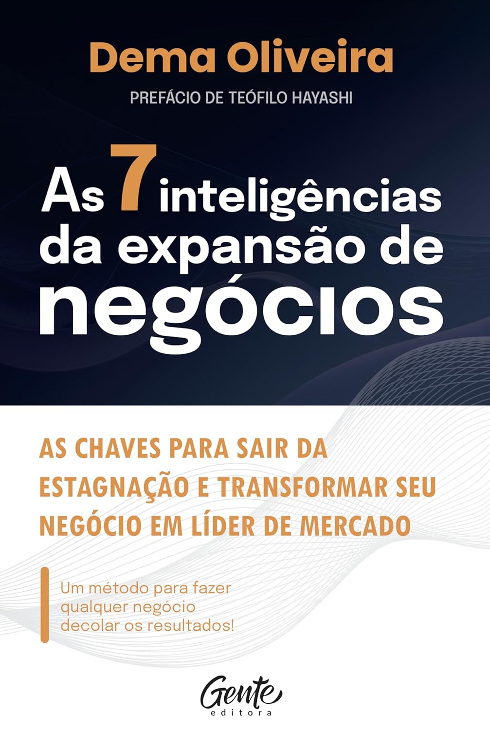 As 7 inteligências da expansão de negócios