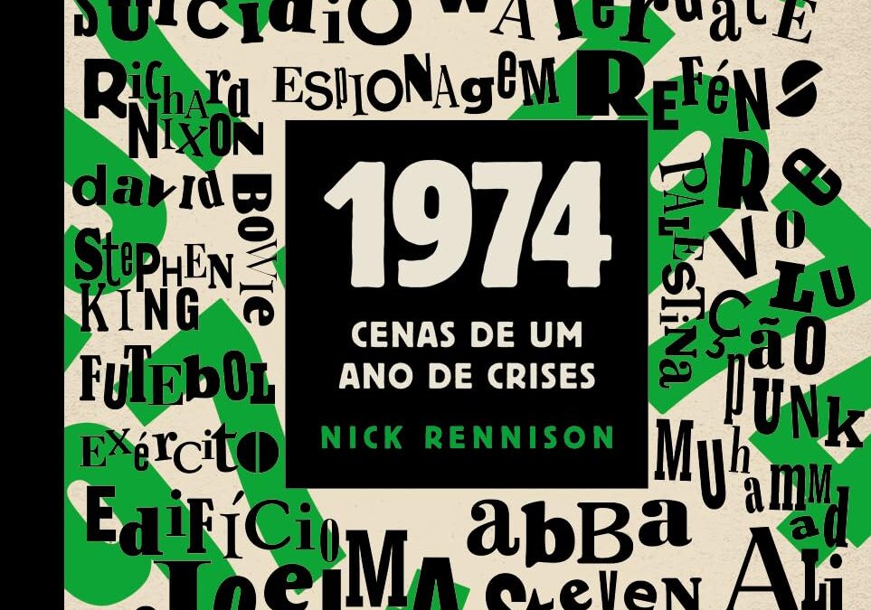 1974: Cenas de um ano de crises