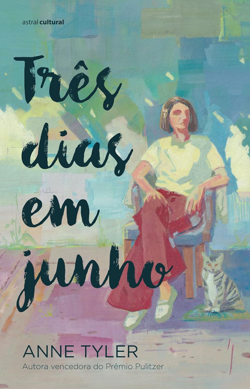 tres-dias-em-junho-anne-tyle-astral-cultural-irmaos-livreiros Três dias em junho